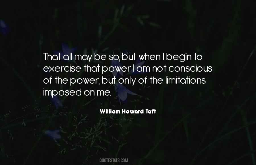 William Howard Taft Quotes #1488197