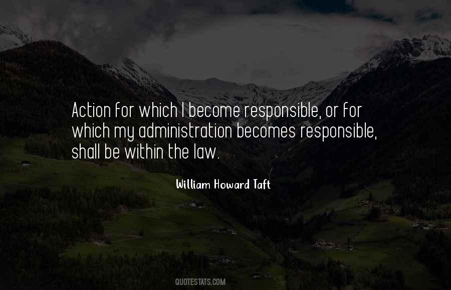 William Howard Taft Quotes #1604559