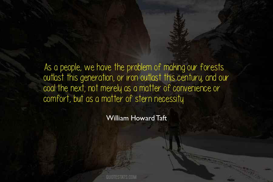 William Howard Taft Quotes #1617190