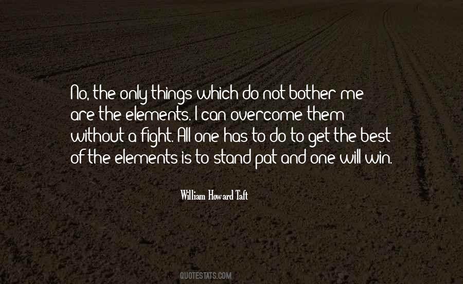 William Howard Taft Quotes #1825685