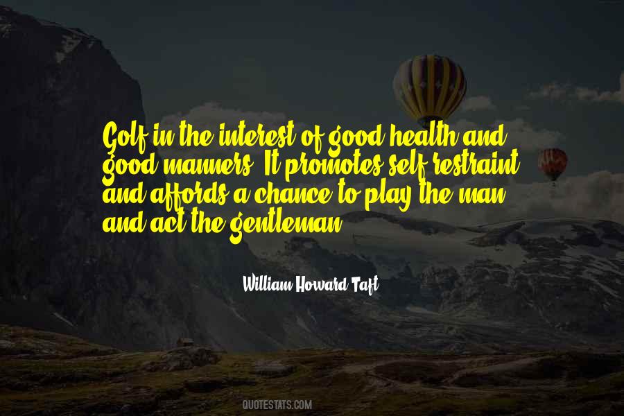 William Howard Taft Quotes #259906