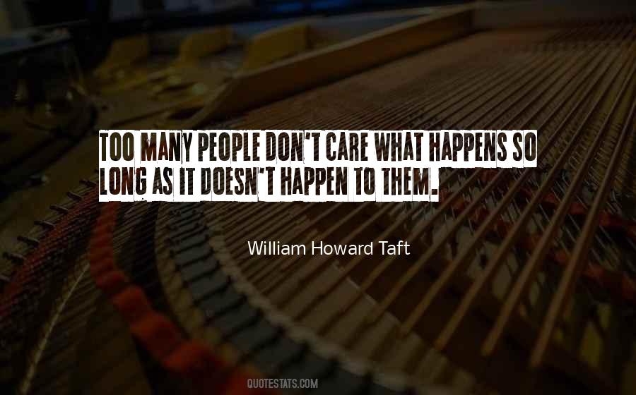 William Howard Taft Quotes #688415