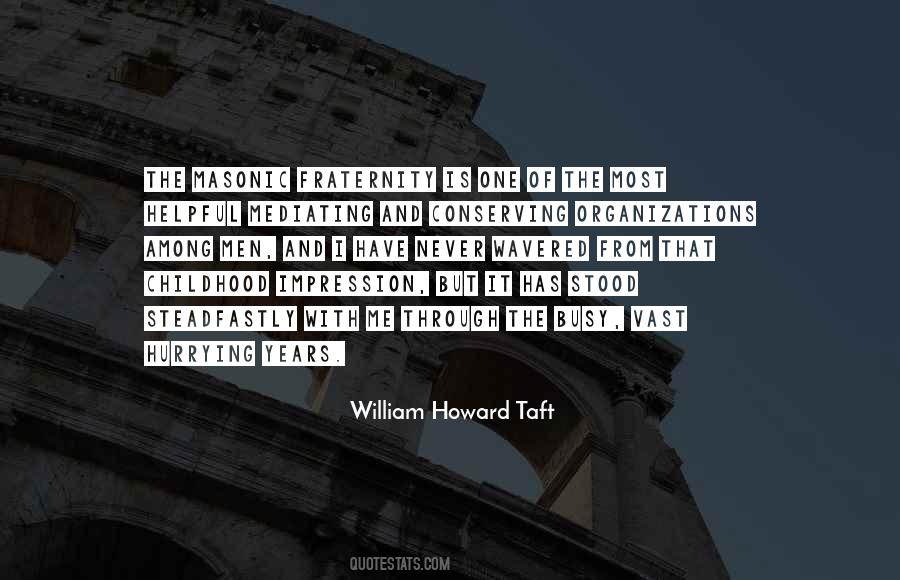 William Howard Taft Quotes #849585