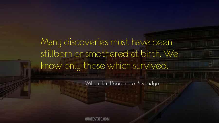 William Ian Beardmore Beveridge Quotes #360630