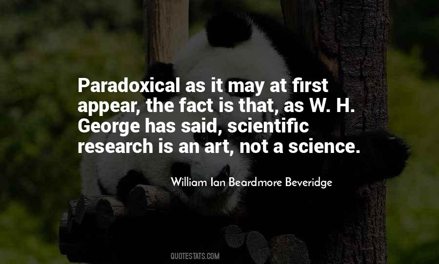 William Ian Beardmore Beveridge Quotes #514669