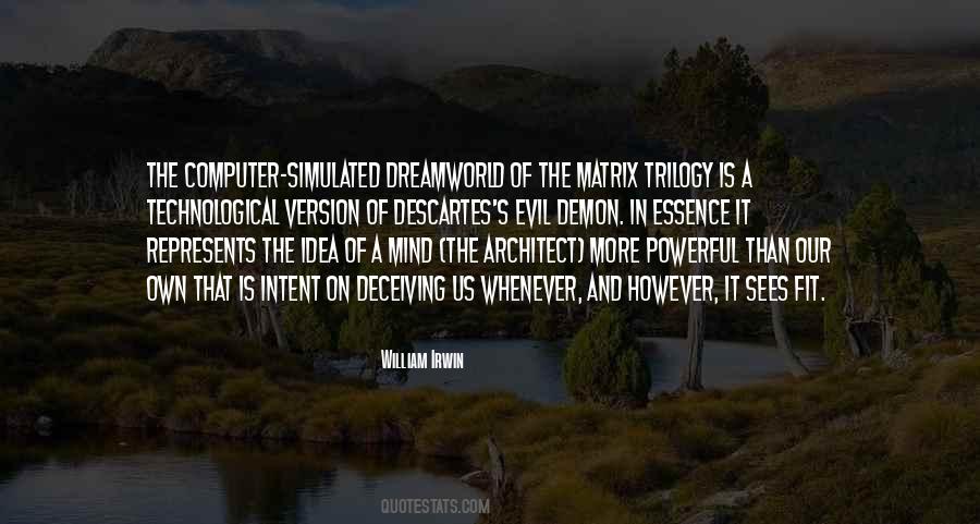William Irwin Quotes #1143416