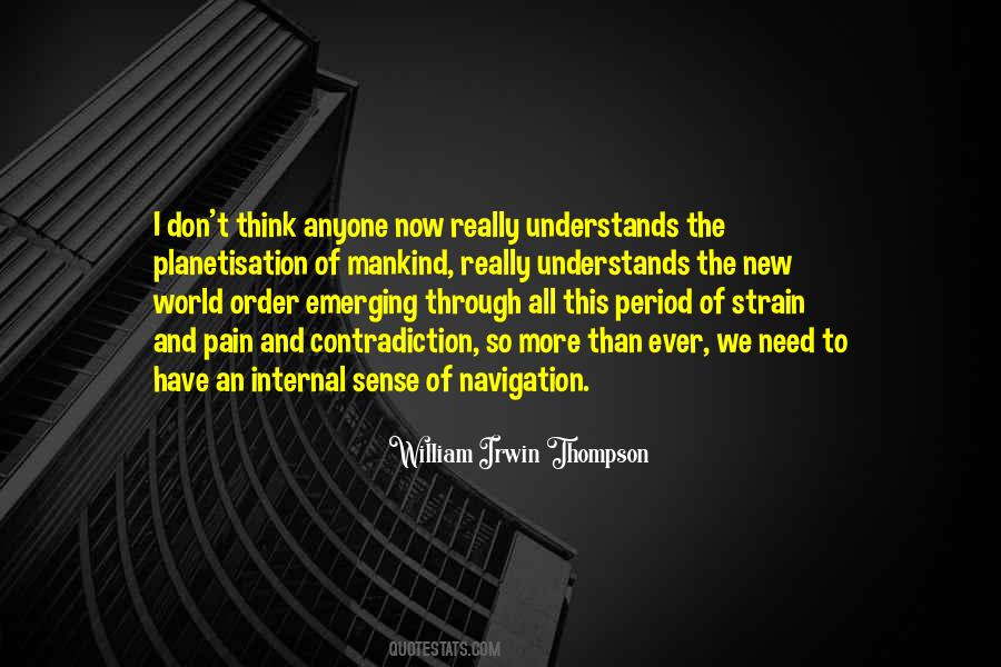 William Irwin Thompson Quotes #108366