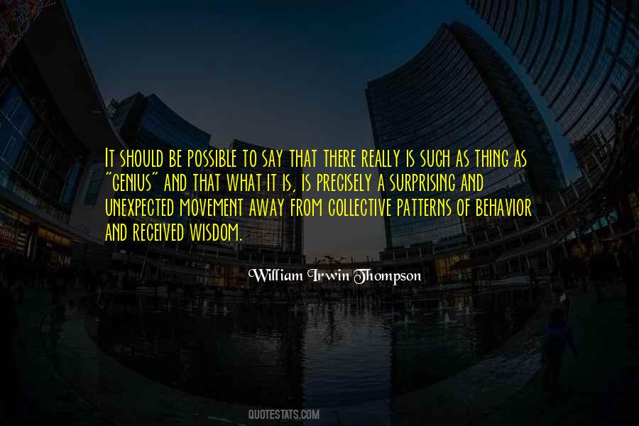 William Irwin Thompson Quotes #1736604