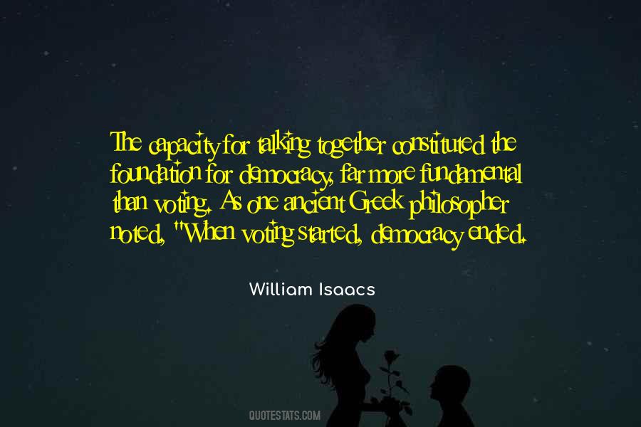 William Isaacs Quotes #1509267