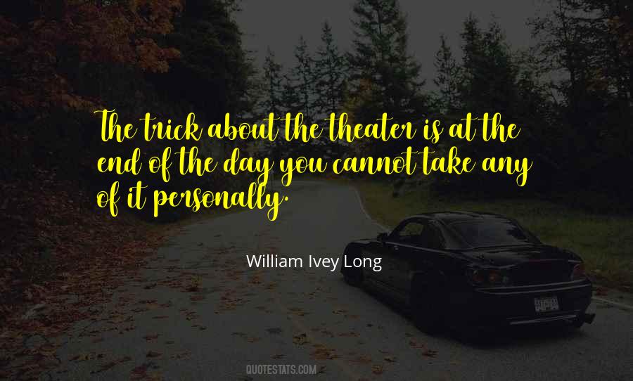 William Ivey Long Quotes #608166