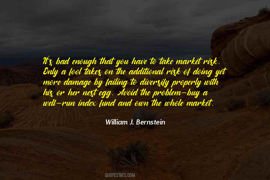 William J. Bernstein Quotes #123209