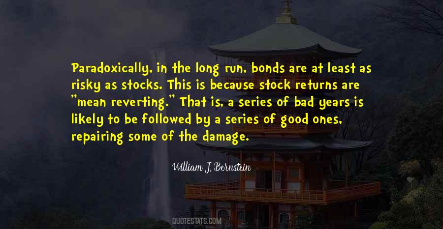 William J. Bernstein Quotes #1666069