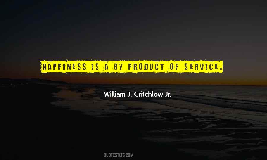 William J. Critchlow Jr. Quotes #589884