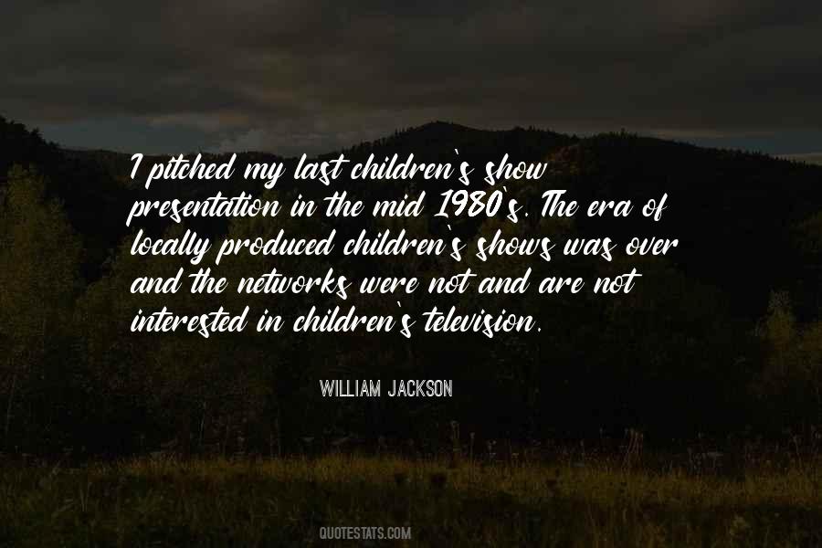 William Jackson Quotes #615043