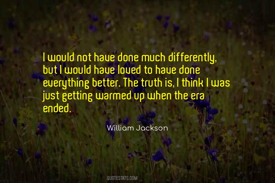 William Jackson Quotes #872130