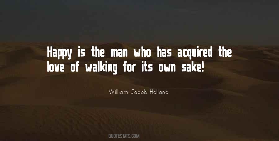 William Jacob Holland Quotes #1463784