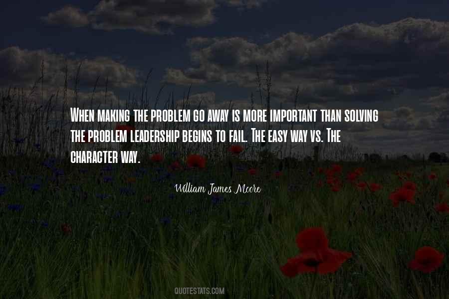 William James Moore Quotes #1052039
