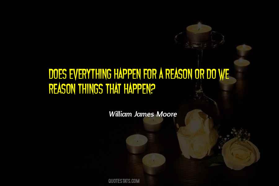 William James Moore Quotes #1285484