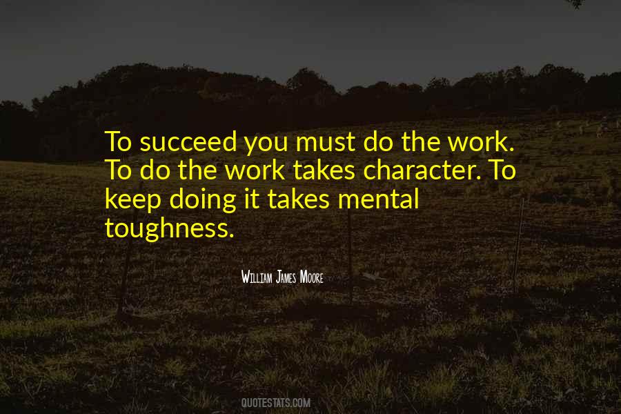 William James Moore Quotes #1392800