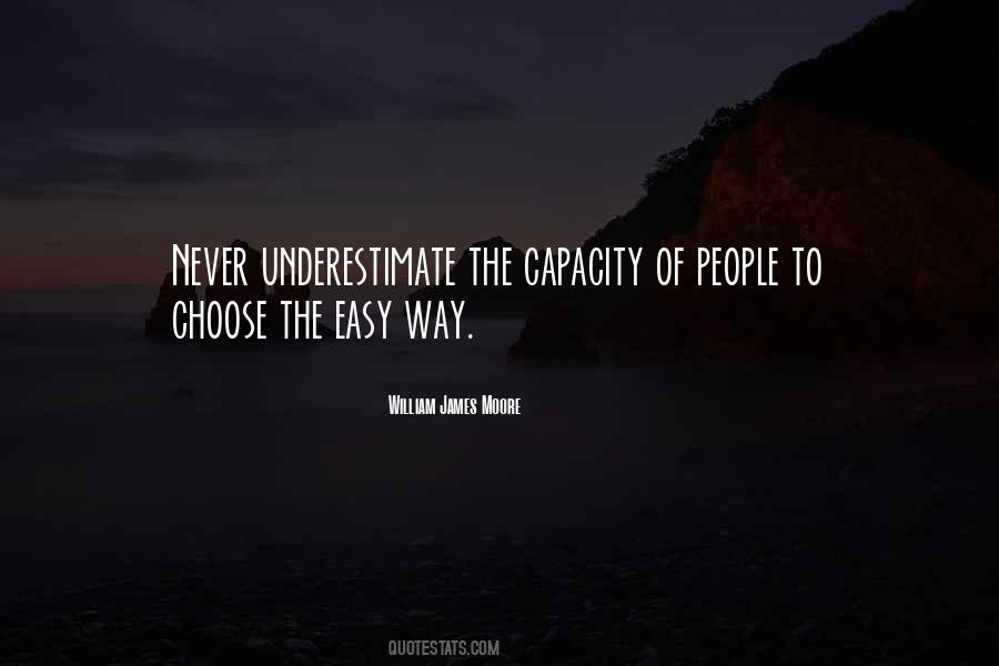 William James Moore Quotes #1865035