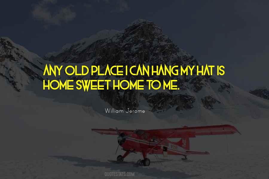 William Jerome Quotes #456894