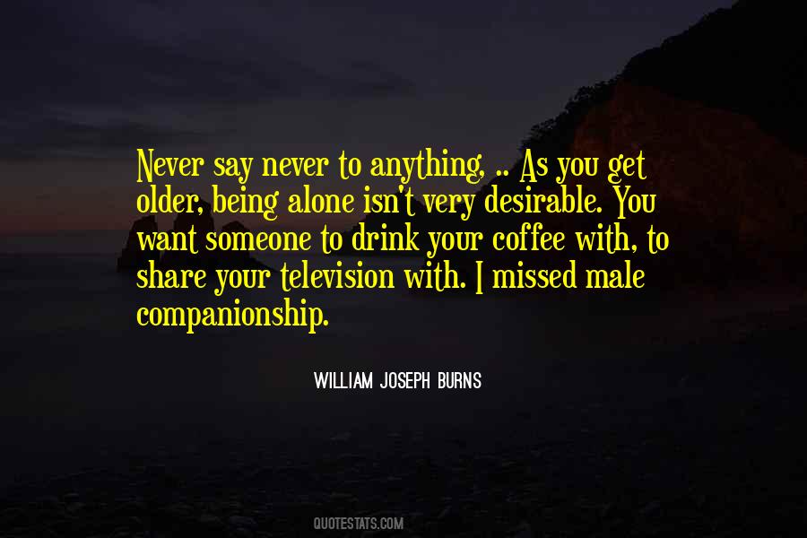 William Joseph Burns Quotes #9525