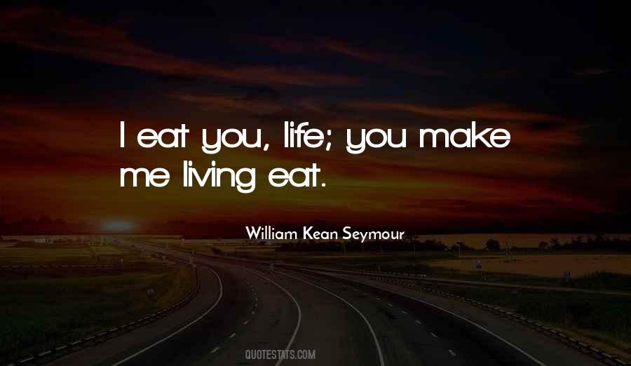 William Kean Seymour Quotes #1185927