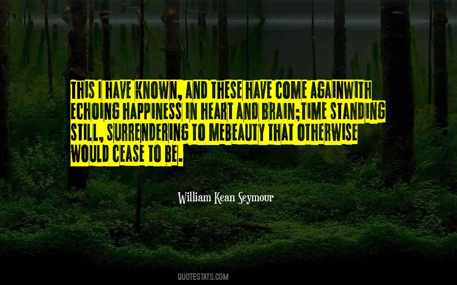 William Kean Seymour Quotes #1314208