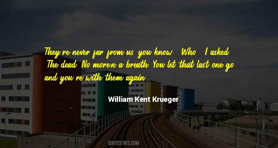 William Kent Krueger Quotes #123452