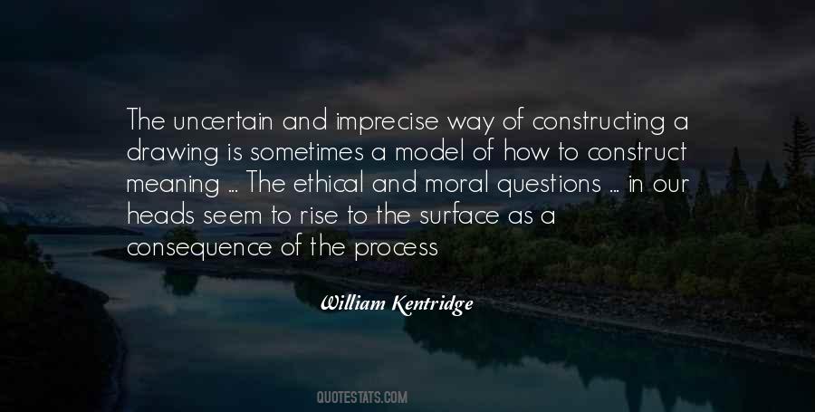 William Kentridge Quotes #1047540
