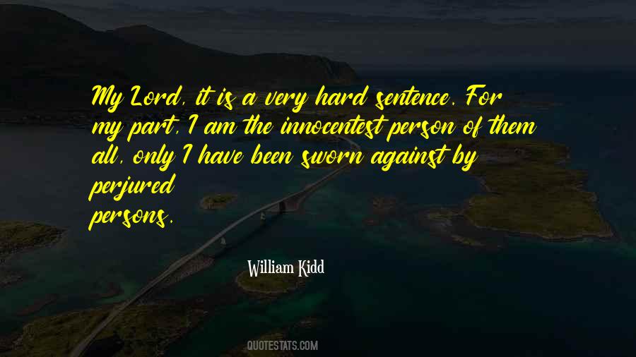 William Kidd Quotes #1705916