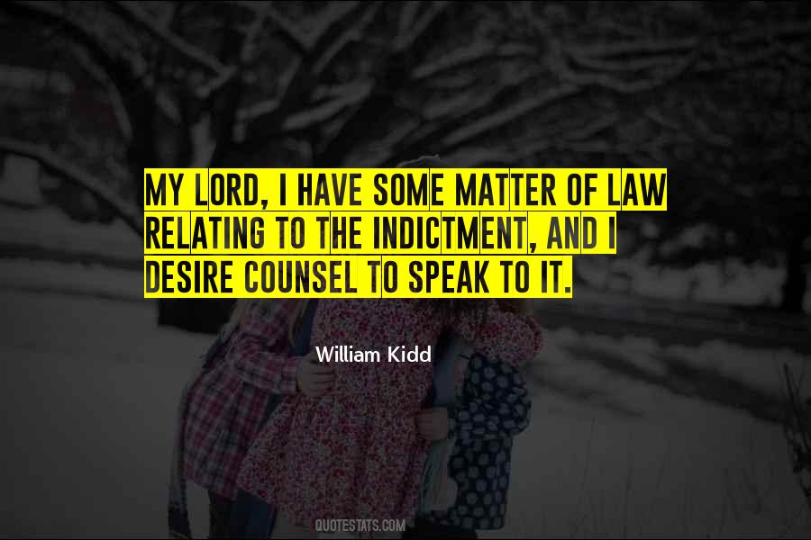 William Kidd Quotes #962600