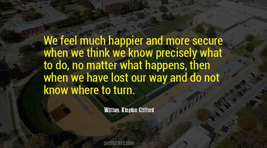 William Kingdon Clifford Quotes #491767