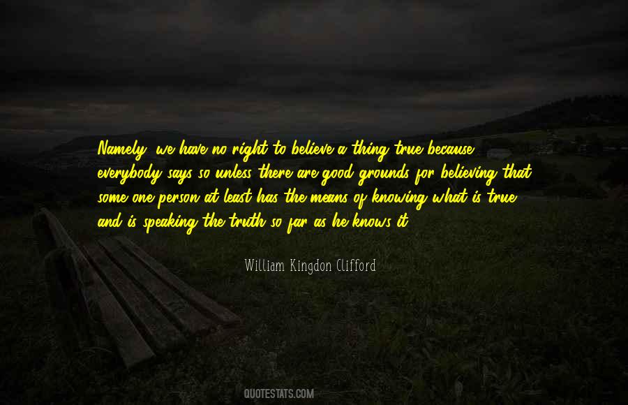 William Kingdon Clifford Quotes #74283