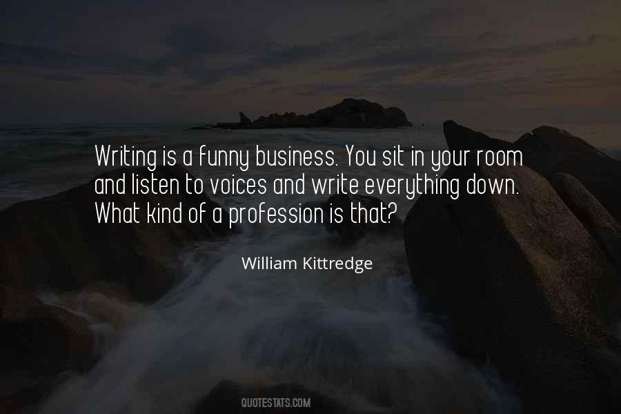 William Kittredge Quotes #1111748