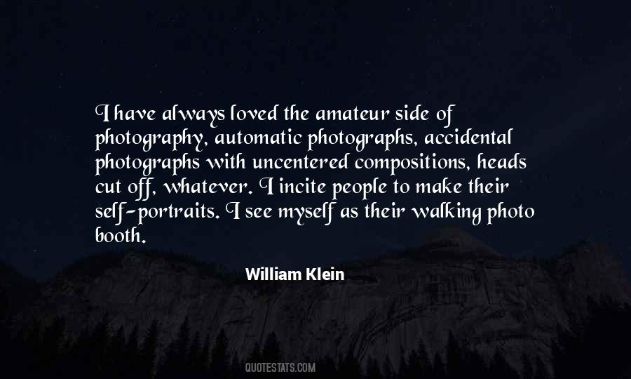 William Klein Quotes #1176352