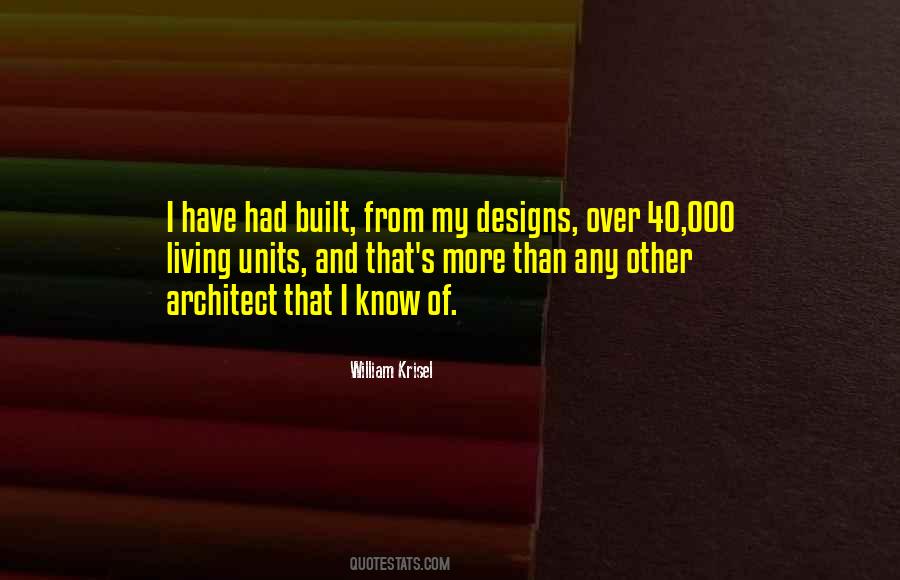 William Krisel Quotes #1078266