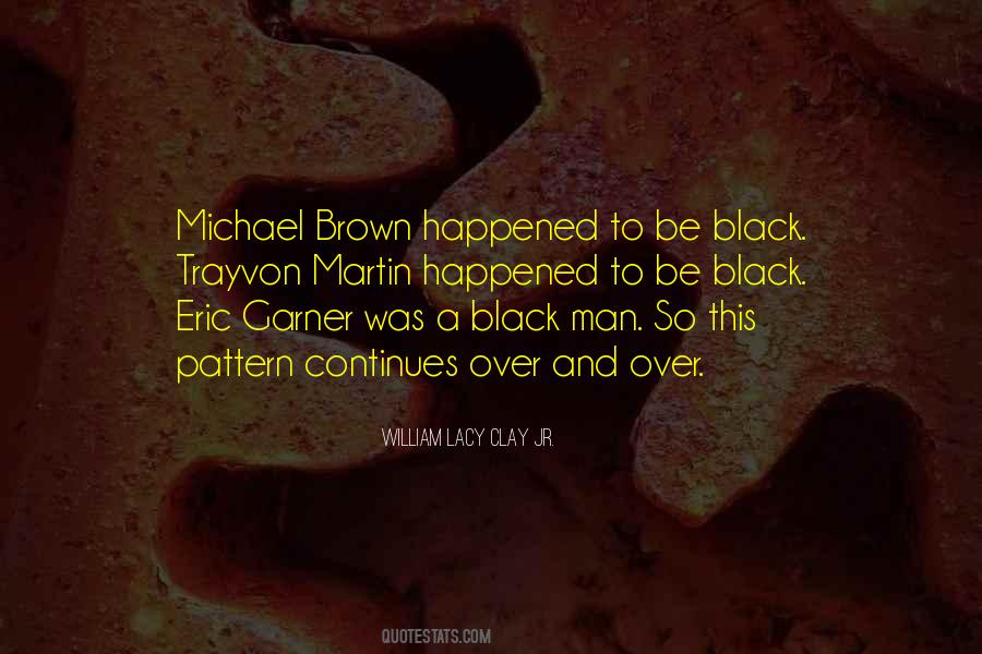 William Lacy Clay Jr. Quotes #200506