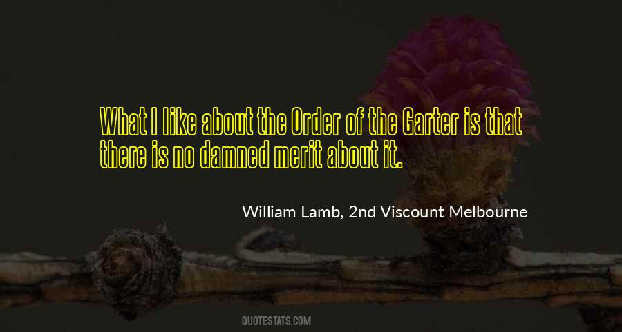 William Lamb, 2nd Viscount Melbourne Quotes #543694