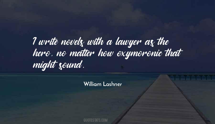 William Lashner Quotes #1791436