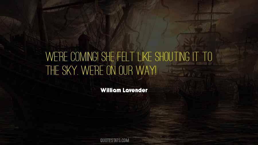 William Lavender Quotes #1423569