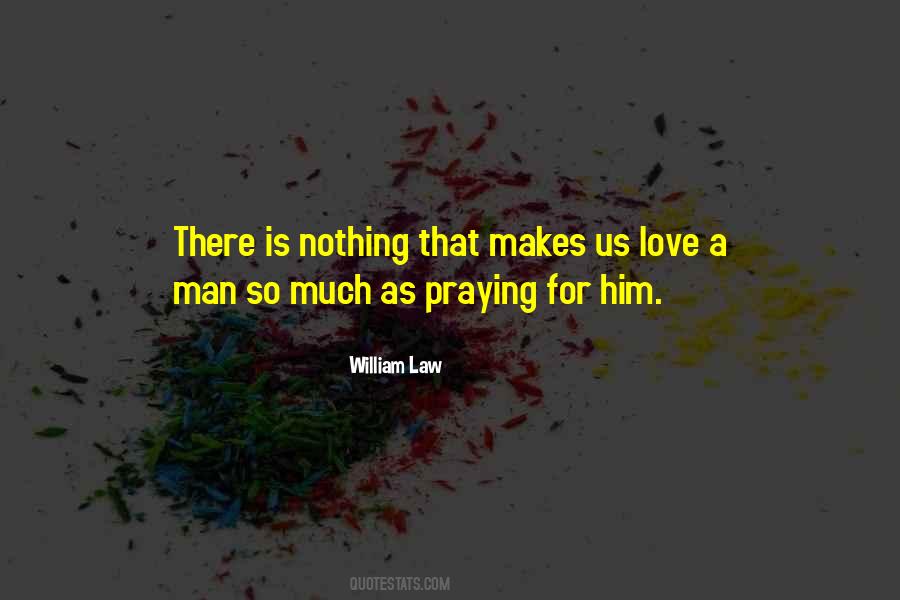 William Law Quotes #818854