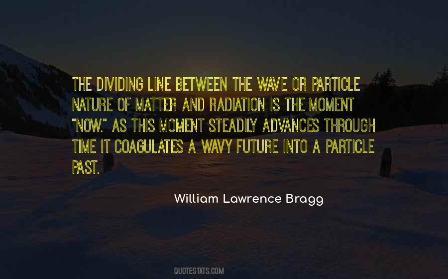 William Lawrence Bragg Quotes #1700309