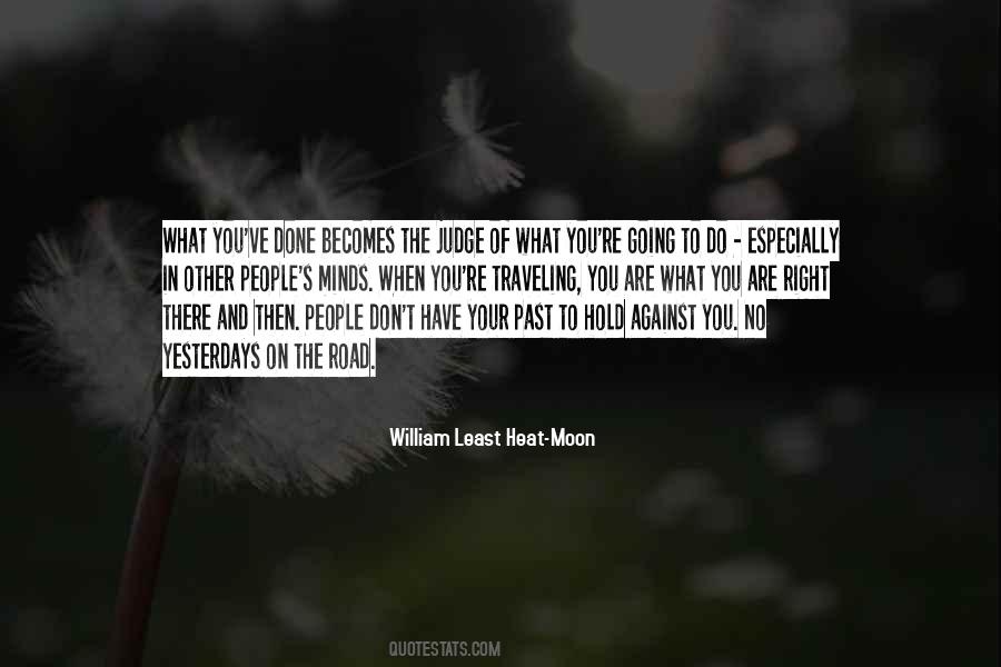 William Least Heat-Moon Quotes #1708049