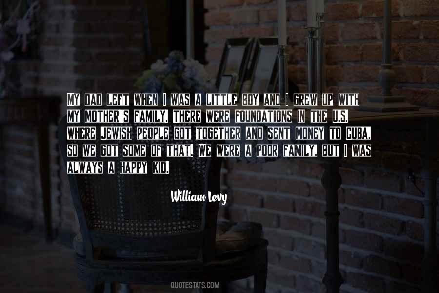 William Levy Quotes #1055627