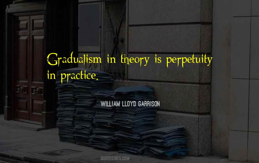 William Lloyd Garrison Quotes #233580