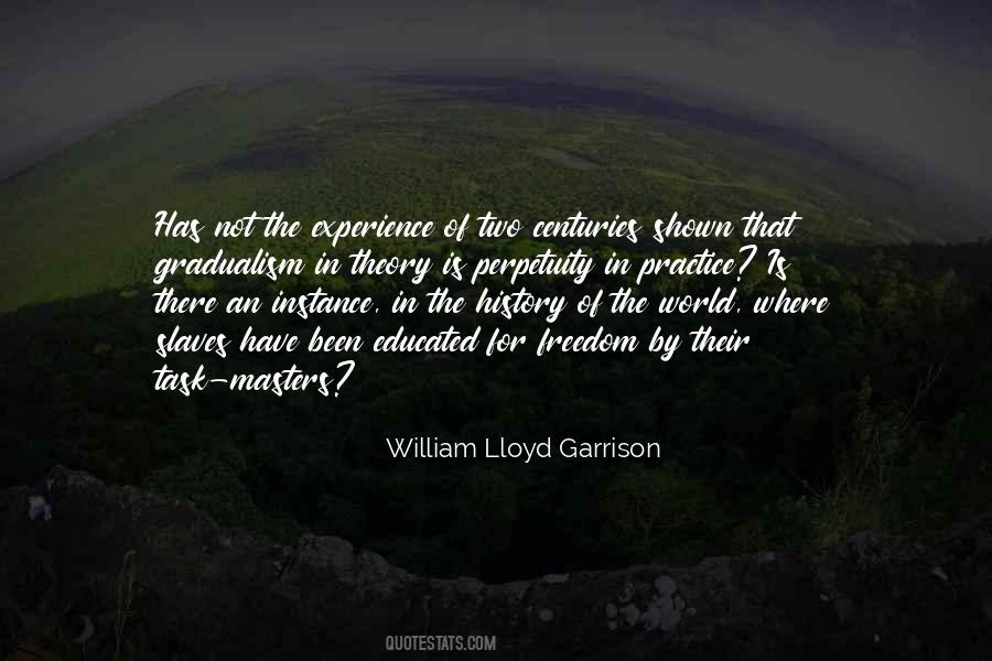 William Lloyd Garrison Quotes #656931