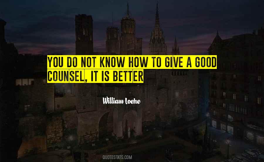 William Loehe Quotes #1433256 William Loehe Quotes #1433256