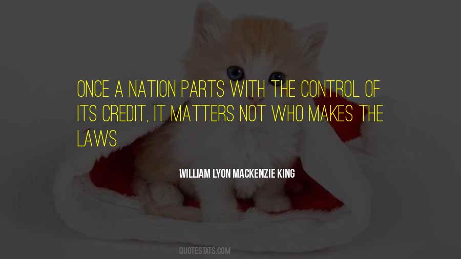 William Lyon Mackenzie King Quotes #1224171