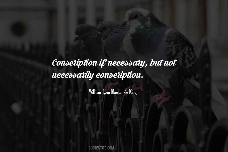 William Lyon Mackenzie King Quotes #1782928
